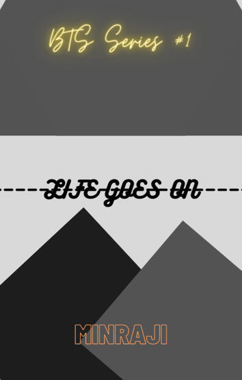 Life Goes On (Unofficial)